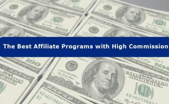 The Best Affiliate Programs with High Commission