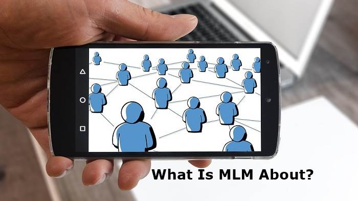 What Is MLM About