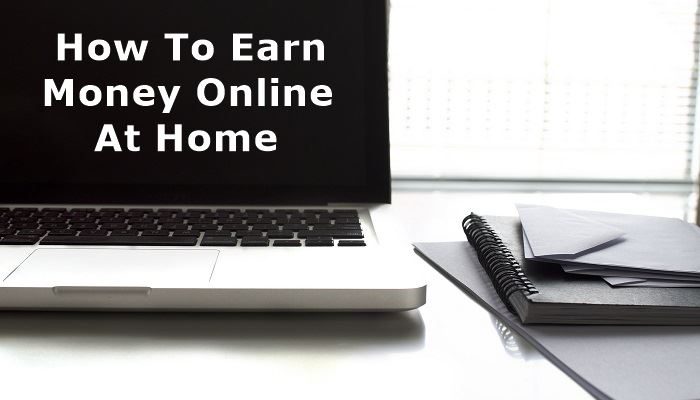 Laptop With How To Earn Money Online At Home