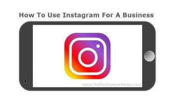 How To Use Instagram For A Business