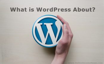 What Is WordPress About