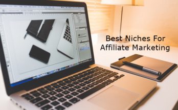 Best Niches For Affiliate Marketing