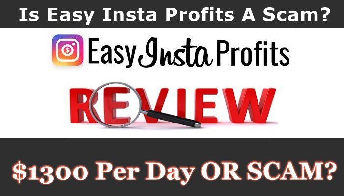 is easy insta profits a scam